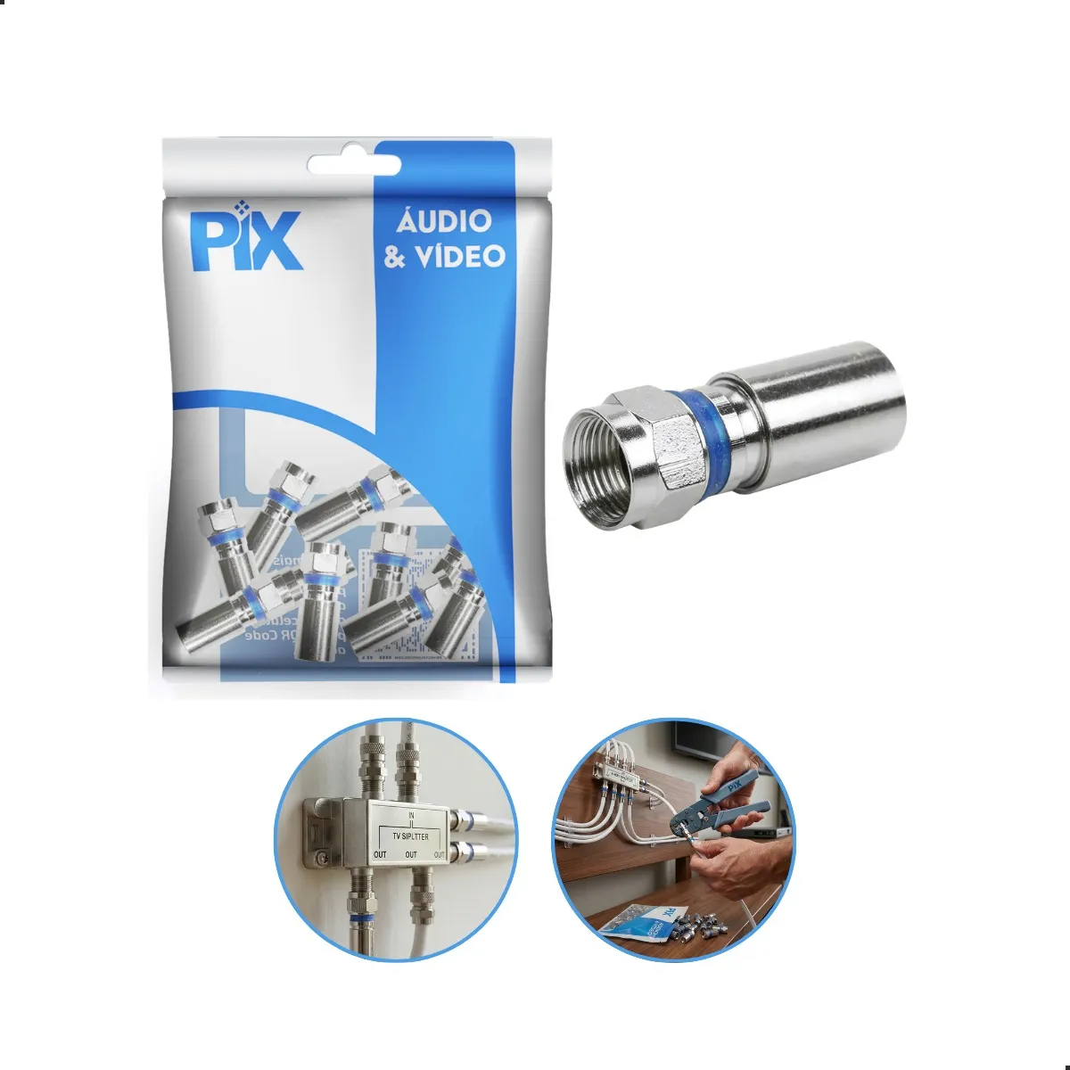 CONECTOR DE PRESSÃO RG6 PIX